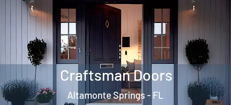 Craftsman Doors Altamonte Springs - FL