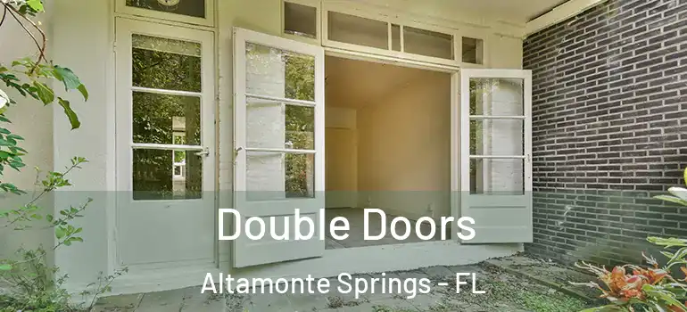 Double Doors Altamonte Springs - FL