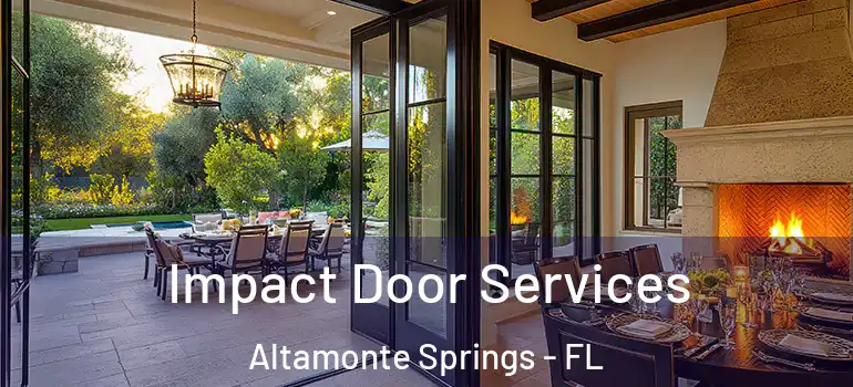 Impact Door Services Altamonte Springs - FL