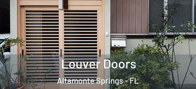Louver Doors Altamonte Springs - FL