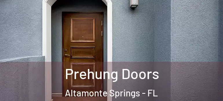 Prehung Doors Altamonte Springs - FL
