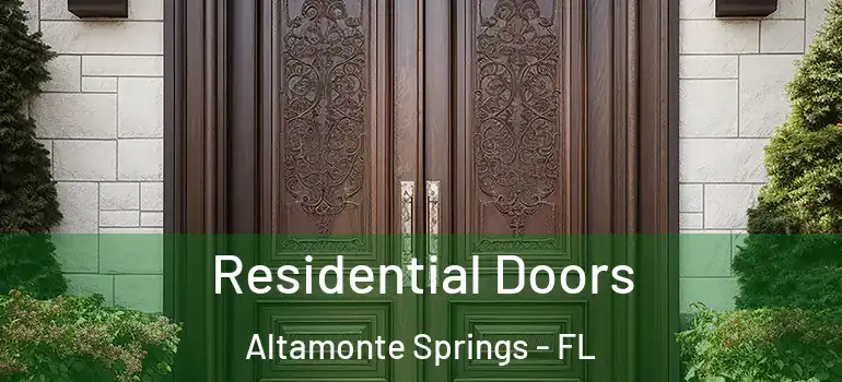  Residential Doors Altamonte Springs - FL